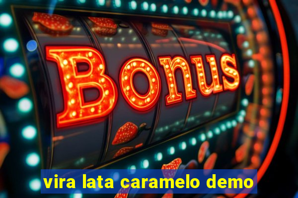 vira lata caramelo demo